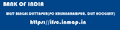 BANK OF INDIA  WEST BENGAL DUTTAPUR(PO KRISHNARAMPUR, DIST HOOGLHLY)    ifsc code